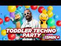 Toddler Techno Party Non Stop Dance Mix For Kids