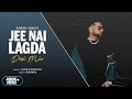 Jee Nai Lagda Desi Mix DJ Nick Dhillon Karan Aujla Making Memories New Punjabi Songs 2023