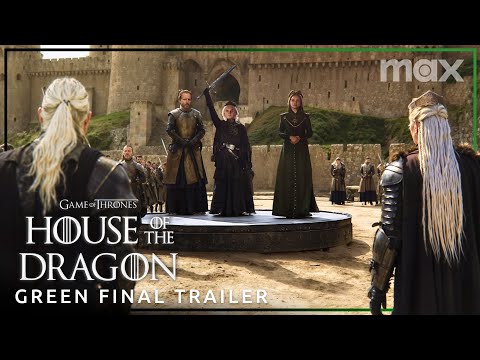 House of the Dragon Season 2 | Green Final Trailer | Max