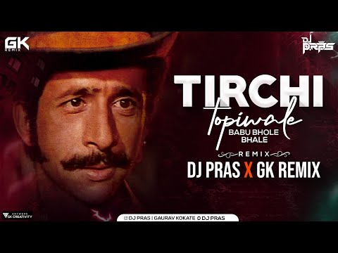 Tirchi Topi Wale (Club Mix) DJ Pras X GK Remix | Tridev | Naseeruddin Shah, Sonam | Road Dynamic 15