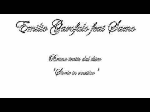 Emilio Garofalo feat. Samo - Maddalena