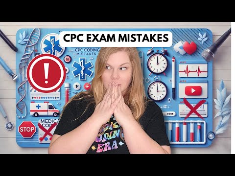 CPC Exam Mistakes That Cost You Points – And How to Avoid Them!