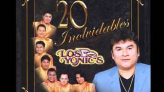 Los Yonic&#39;s Si No Me Querias