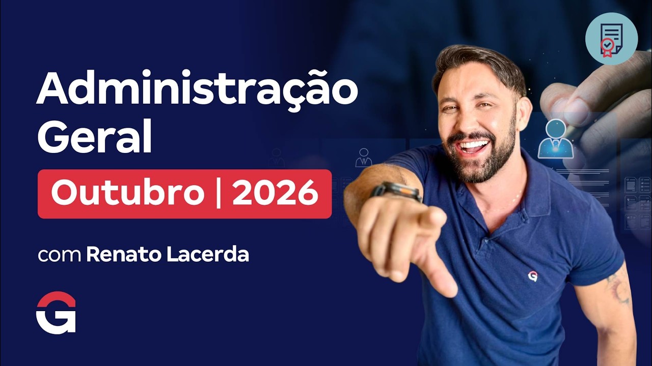 Administração Geral | com Renato Lacerda