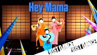 Just Dance 2016 - Hey Mama | Alternate