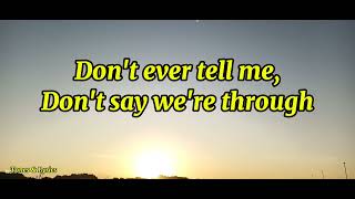Don't Ever Leave Me (lyrics) - Paul Anka