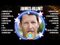 James Blunt Mix Top Hits Full Album ️ Full Album ️ Best 10 Hits Playlist