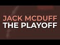 Jack McDuff - The Playoff (Official Audio)