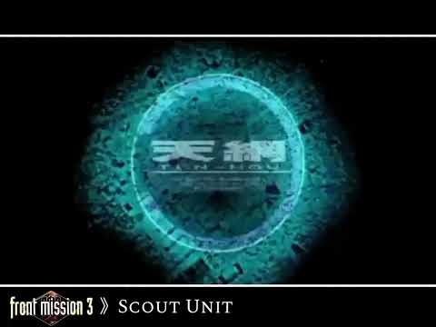 Scout Unit (Front Mission 3 -HQ/Extended)