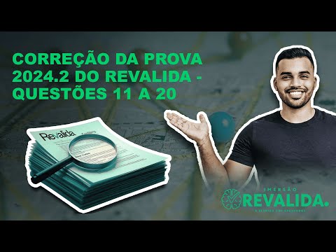 Correção da Prova Revalida 2024.2 – Questões 11 a 20 (Com Raciocínio Clínico e Dicas)