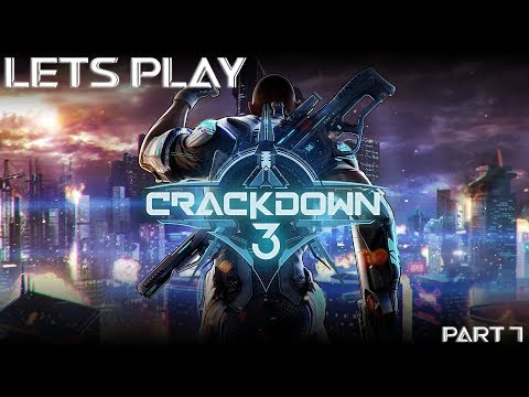 CRACKDOWN 3 Gameplay Walkthrough Part 7 Full Game