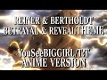 YouSeeBIGGIRL/T:T (Episode 31 Version)「Reiner & Bertholt Betrayal & Reveal Theme」Attack on Titan OST