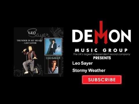 Leo Sayer - Stormy Weather