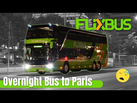 How is it to ride Flixbus overnight to Paris? Let's find out!