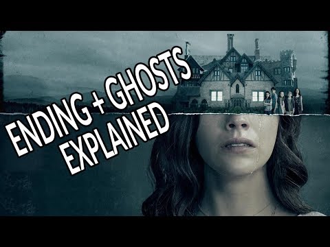 THE HAUNTING OF HILL HOUSE Ending & Ghosts Explained!