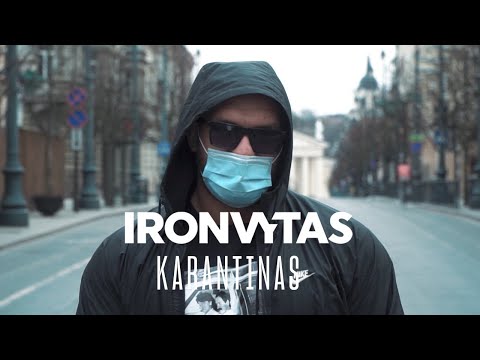 Ironvytas - Karantinas (Premjera 2020)