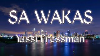 Sa Wakas lyrics - Yassi Pressman