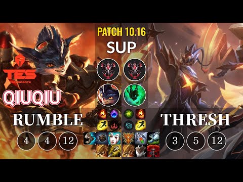 TES QiuQiu Rumble vs Thresh Sup - KR Patch 10.16