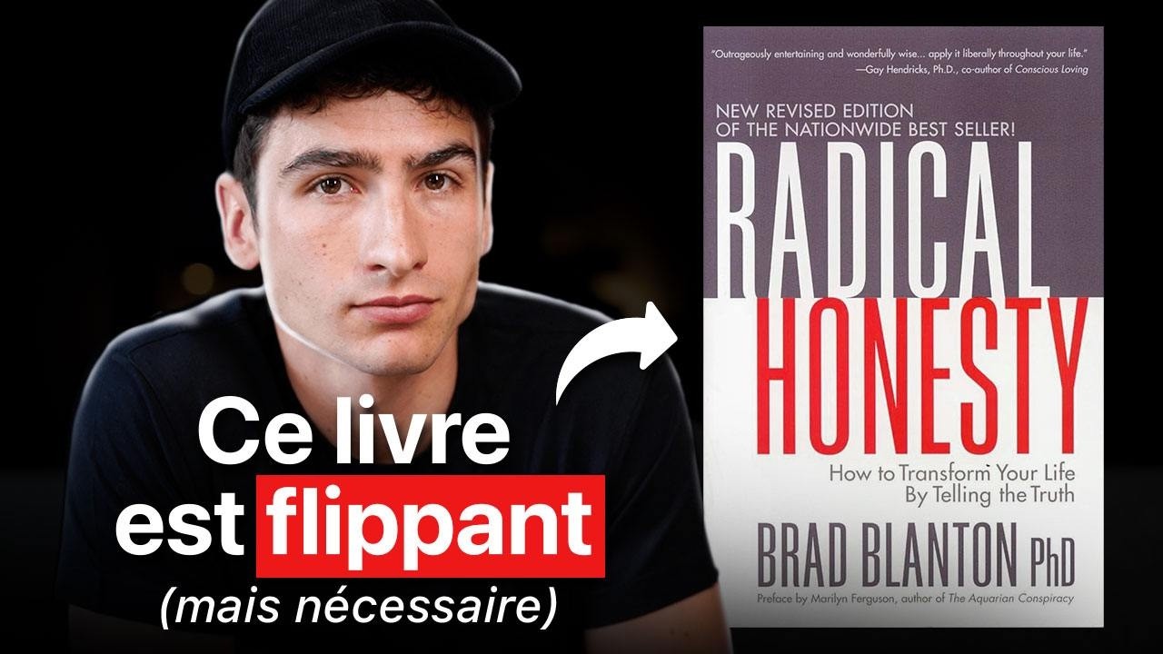 Le pouvoir de l’honnêteté radicale