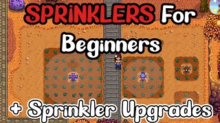 Stardew Valley 1.5 Sprinklers For Beginners | + Upgraded Sprinklers