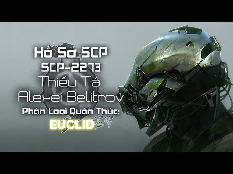 SCP-2273 - Major Alexei Belitrov | War - Humanoid SCP | SCP Files