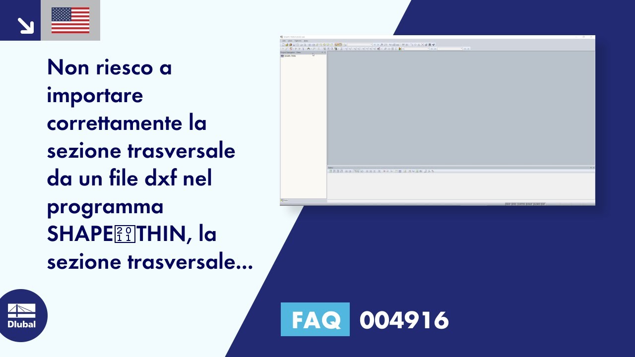 [IT] FAQ 004916 | Non riesco a importare correttamente la sezione trasversale da un file dxf nello SHAPE‑THIN ...