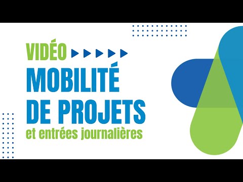 Mobilité – Projets et entrées journalières