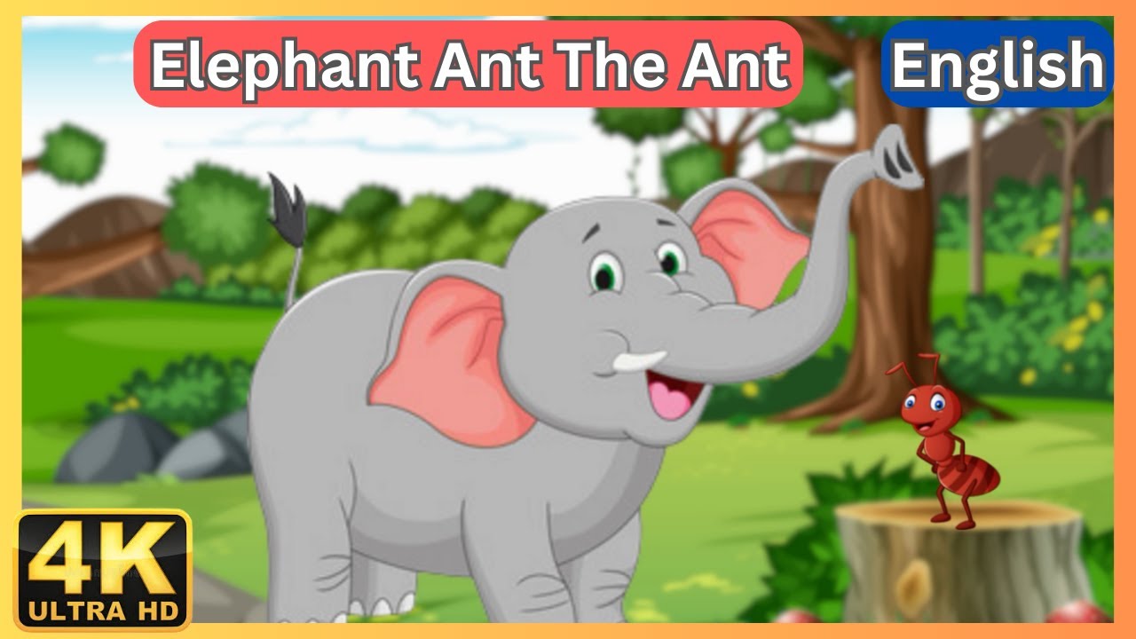 The Elephant And The Ant Story | English Stories | Moral Story | Story For Kids | Short Story