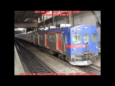 Série 5500 - Trecho Tatuapé/Brás CPTM