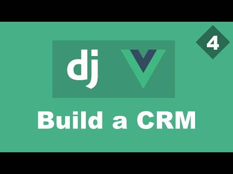 Building a Simple CRM Using Django And Vue - Part 4 - Edit leads | Django (DRF) And Vue Tutorial thumbnail