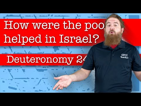 How were the poor helped in Israel? - Deuteronomy 24:19-22