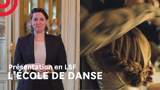L'École de danse — présentation en LSF