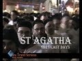 The days of St. Agatha