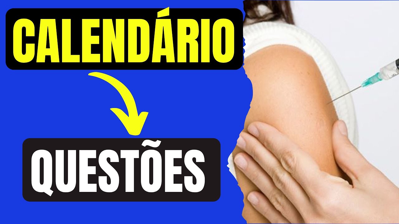 CALENDÁRIO DE VACINA  - RESOLUÇÃO DE QUESTÕES