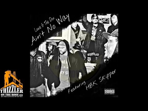 Louie G. The Don ft. HBK Skipper - Ain't No Way [Prod. Tha Fool] [Thizzler.com]