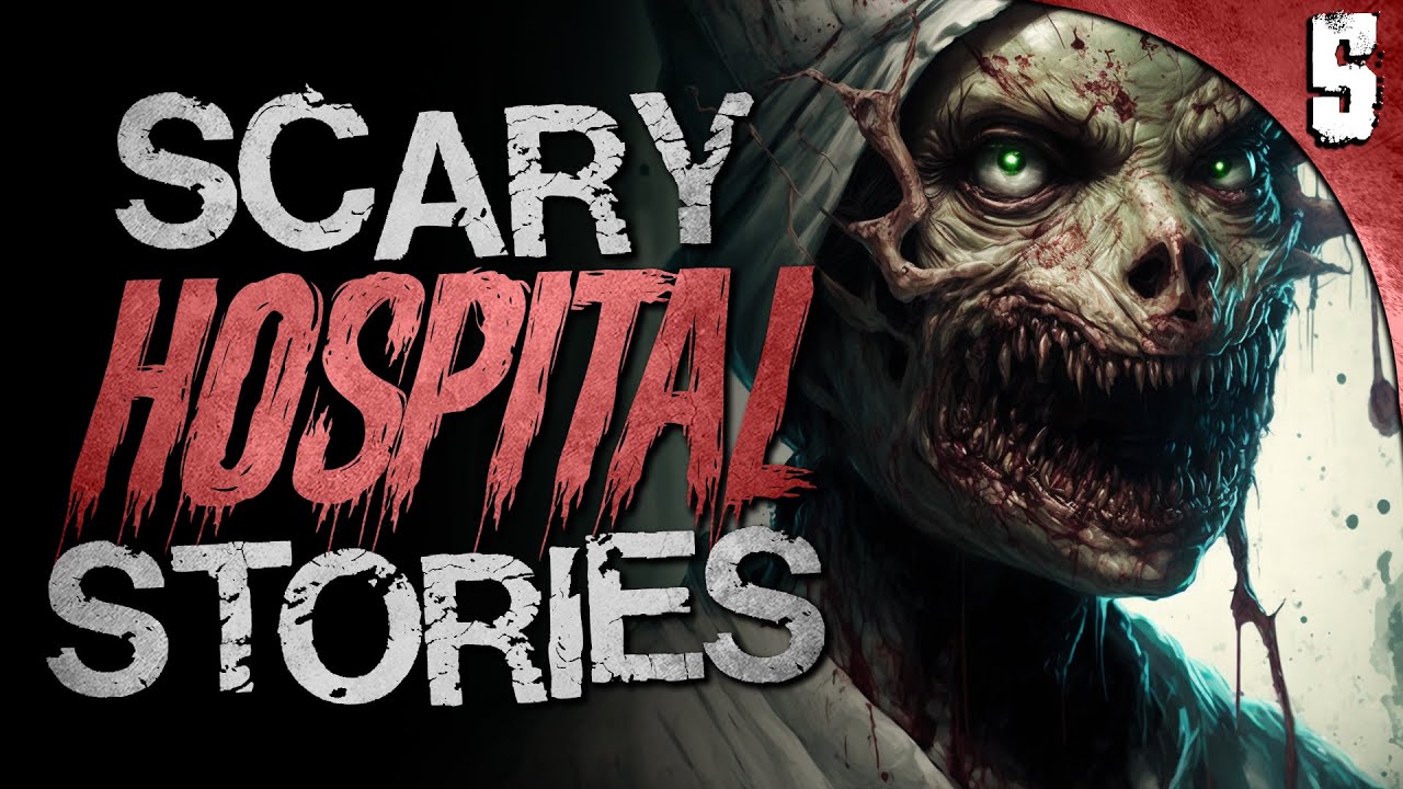 5 TRUE Hospital HORROR Stories and More