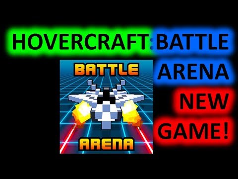HOVERCRAFT: BATTLE ARENA! GAMEPLAY AND COMMENTARY! FIRST BATTLE!