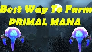 WoW: Goldfarm | Best Way To Get Primal Mana | Tome Of Illusion guide |