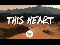 Corey Kent - This Heart (Lyrics)