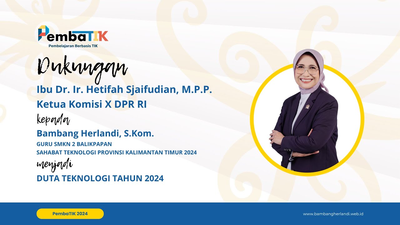 Dukungan Ibu Hetifah Sjaifudian Ketua Komisi X DPR RI