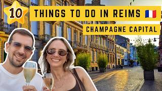 Top 10 Things to Do in Reims 🇫🇷 | France's Champagne Capital