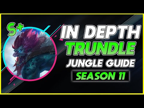 HOW TO MASTER TRUNDLE JUNGLE | Season 11 Trundle JG In Depth Guide