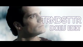 Superman - TRNDSTTR ( vine edit )