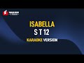 ST12 Isabella Karaoke