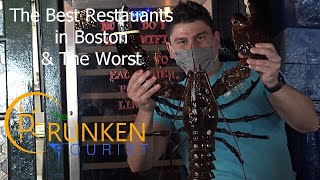 The Best Restaurants in Boston & The Worst