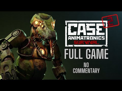 Case 2 Animatronics Survival | Full Game | Episode 1-4 | Walkthrough | No Commentary