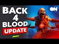 BACK 4 BLOOD OPEN BETA PREVIEW | New Gameplay & Everything You Need To Know!