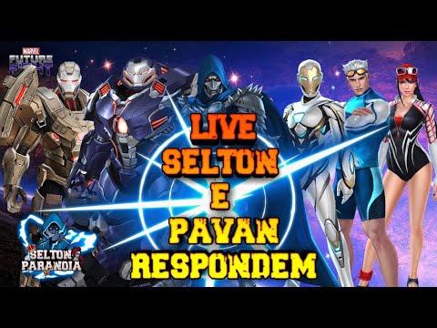 [LIVE] SELTON E PAVAN RESPONDEM - MARVEL FUTURE FIGHT.