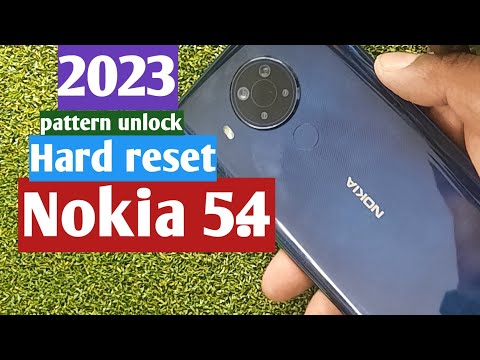 Nokia 5.4 Hard reset pattern unlock / easy methad 2023