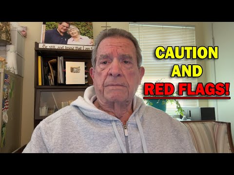 CAUTION AND RED FLAGS! Beware False Prophecy & Don't Believe Everything You Hear...